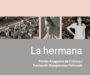 <i>La hermana</i>, Liliana Viola