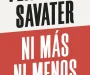 <i>Ni más ni menos</i>, Fernando Savater
