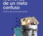<i>Memorias de un nieto confuso</i>, Máximo Pradera