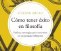 <i>Cómo tener éxito en filosofía</i>, Stefano Micali