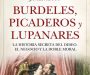 <i>Burdeles, picaderos y lupanares</i>, Javier Rioyo