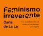 <i>Feminismo irreverente</i>, Carla de La Lá
